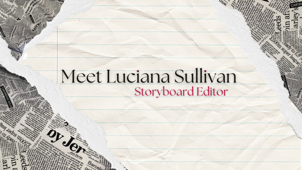 Meet Luciana Sullivan